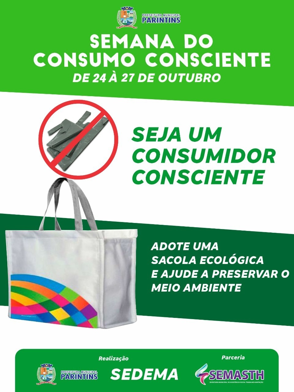 Semana do Consumo Consciente vai incentivar redução de sacolas plásticas e distribuir ecobags